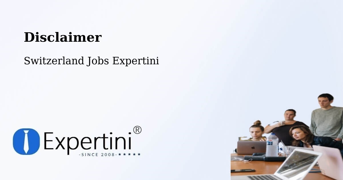 Disclaimer – Domat - Switzerland Jobs Expertini