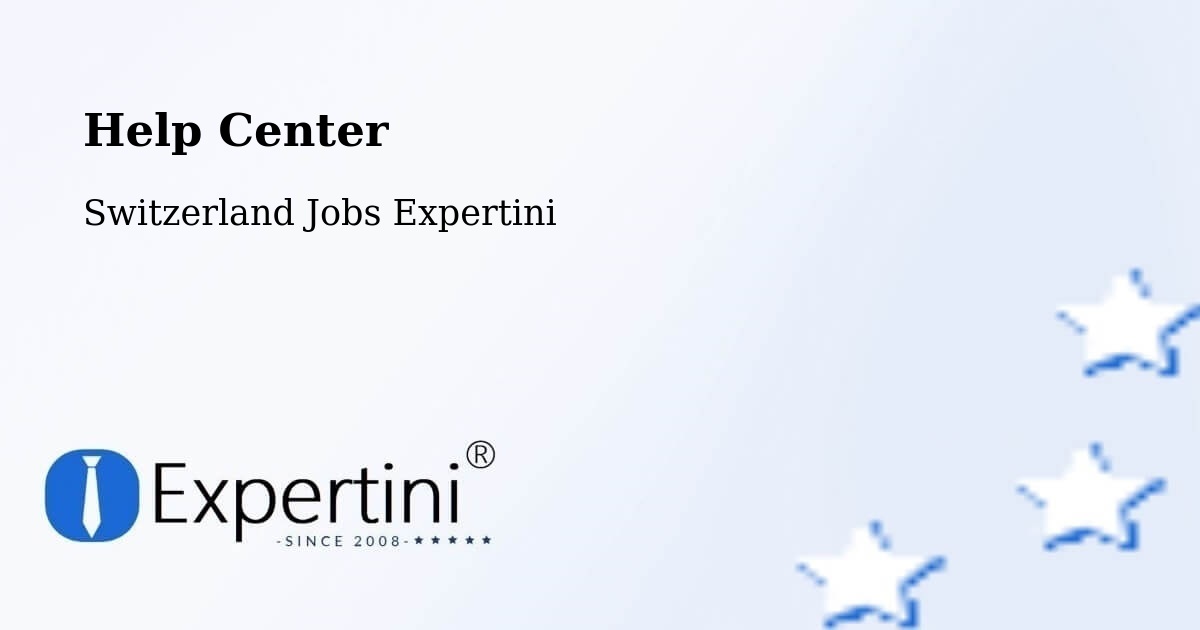 Help Center – Domat - Switzerland Jobs Expertini