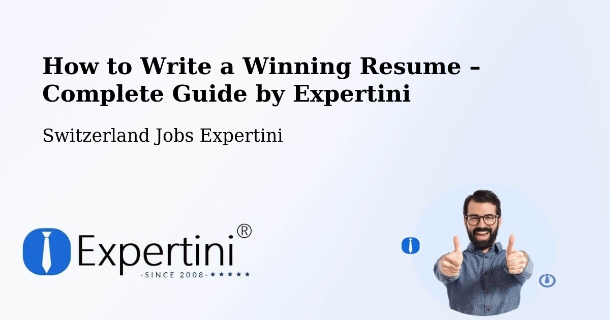 Resume Writing Guide for Job Seekers – Domat - Domat, Switzerland Jobs Expertini